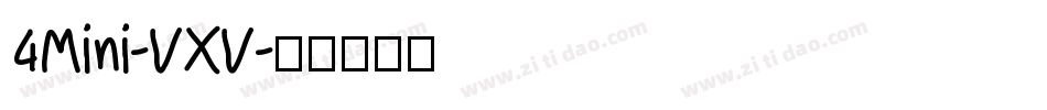 4Mini-VXV字体转换