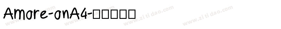 Amore-onA4字体转换