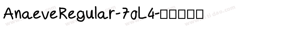 AnaeveRegular-7oL4字体转换