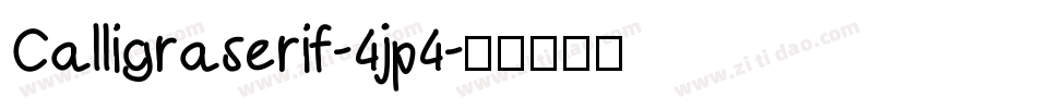 Calligraserif-4jp4字体转换