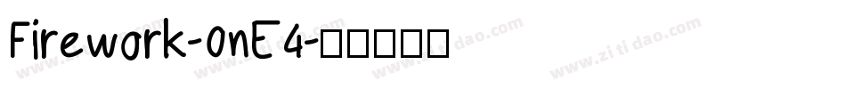 Firework-0nE4字体转换