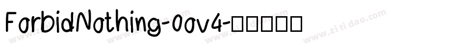 ForbidNothing-0ov4字体转换