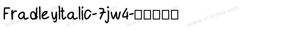 FradleyItalic-7jw4字体转换