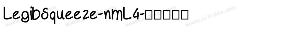 LegibSqueeze-nmL4字体转换