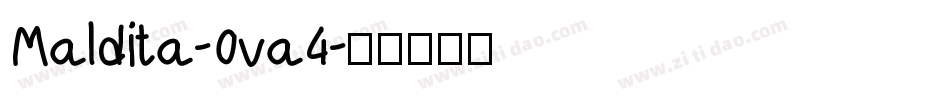 Maldita-0va4字体转换