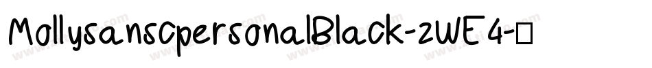 MollysanscpersonalBlack-zWE4字体转换