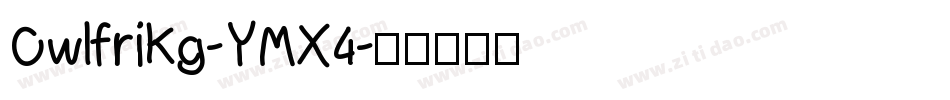 OwlfriKg-YMX4字体转换