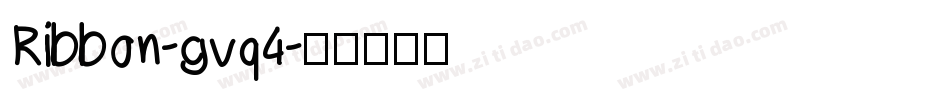 Ribbon-gvq4字体转换