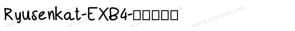 Ryusenkat-EXB4字体转换