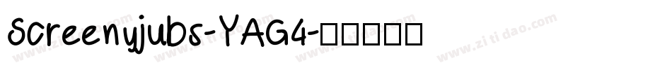 Screenyjubs-YAG4字体转换