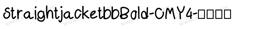 StraightjacketbbBold-OMY4字体转换