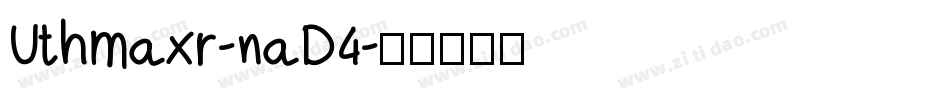 Uthmaxr-naD4字体转换