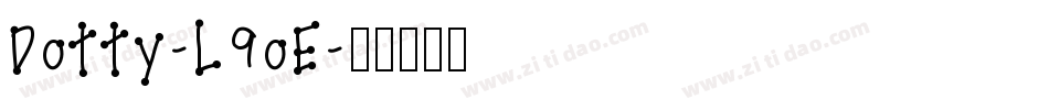 Dotty-L9oE字体转换