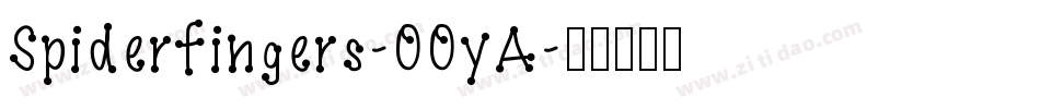 Spiderfingers-OOyA字体转换
