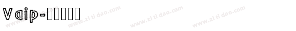 Vaip字体转换