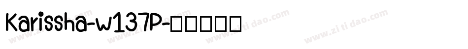 Karissha-w137P字体转换