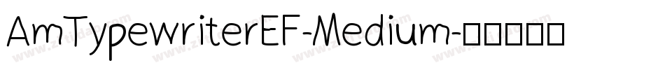 AmTypewriterEF-Medium字体转换