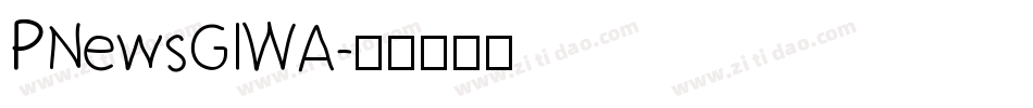 PNewsGIWA字体转换