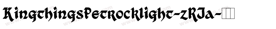 KingthingsPetrocklight-zRJa字体转换