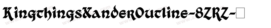 KingthingsXanderOutline-8ZRZ字体转换