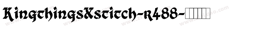 KingthingsXstitch-r488字体转换