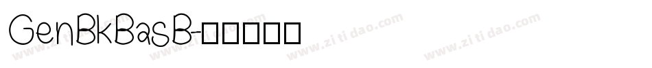 GenBkBasB字体转换