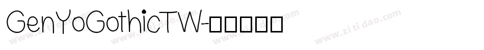 GenYoGothicTW字体转换