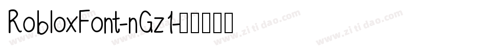 RobloxFont-nGz1字体转换