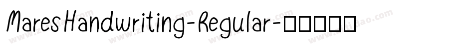 MaresHandwriting-Regular字体转换