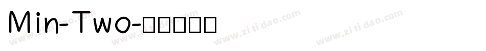 Min-Two字体转换