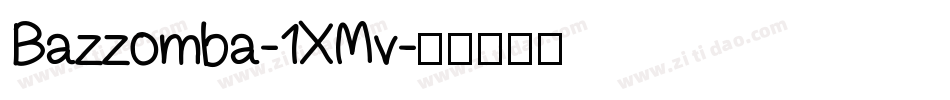 Bazzomba-1XMv字体转换