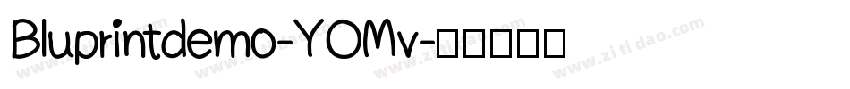 Bluprintdemo-YOMv字体转换
