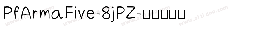 PfArmaFive-8jPZ字体转换