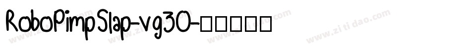 RoboPimpSlap-vg3O字体转换