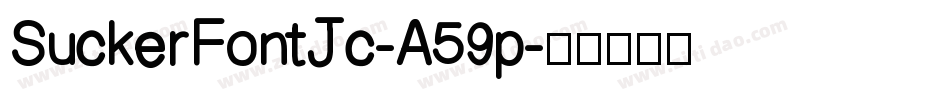 SuckerFontJc-A59p字体转换