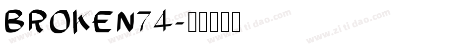 BROKEN74字体转换
