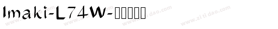 Imaki-L74W字体转换