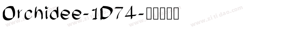Orchidee-1D74字体转换