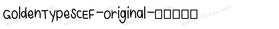 GoldenTypeSCEF-Original字体转换