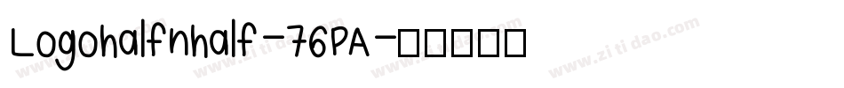 Logohalfnhalf-76PA字体转换