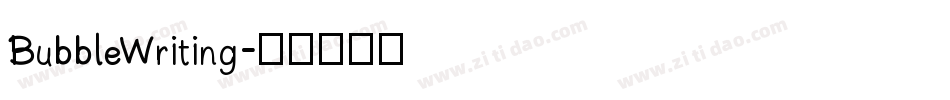 BubbleWriting字体转换