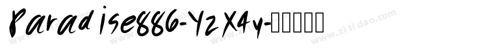 Paradise886-YzX4y字体转换