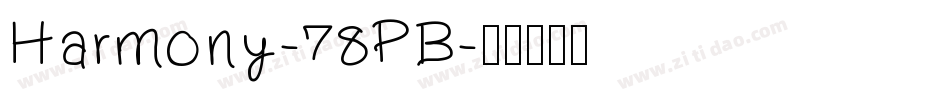 Harmony-78PB字体转换