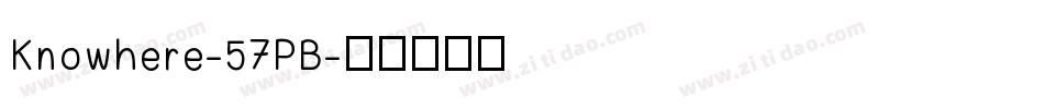 Knowhere-57PB字体转换
