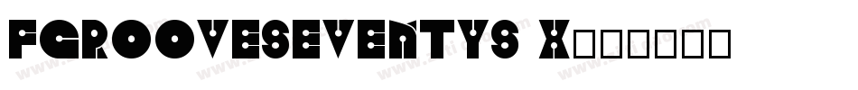 FgrooveSeventySix字体转换