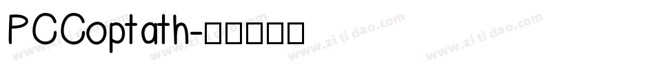 PCCoptath字体转换