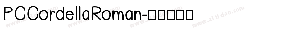 PCCordellaRoman字体转换