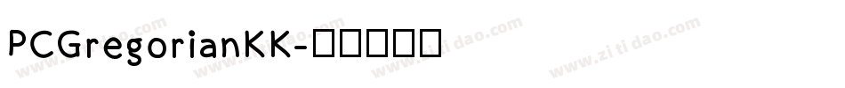 PCGregorianKK字体转换