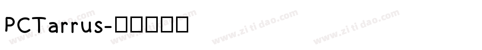 PCTarrus字体转换