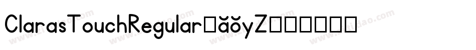 ClarasTouchRegular-14yZ字体转换
